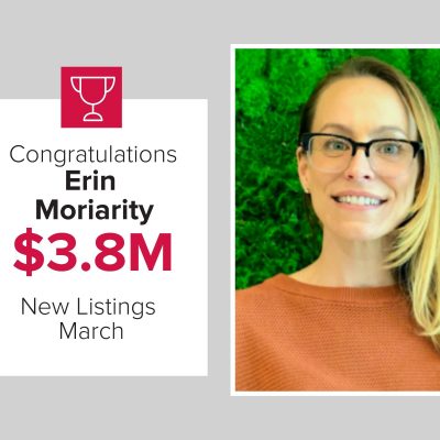 Erin was the number 3 agent for new listings in March 2021.