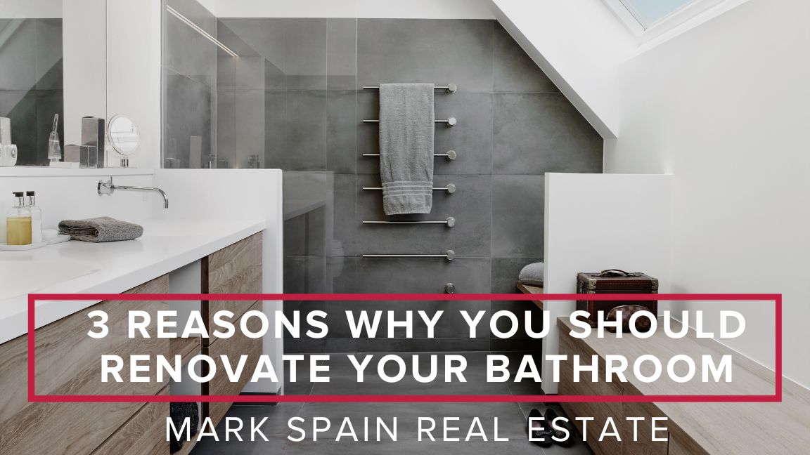 3 Reasons Why You Should Renovate Your Bathroom