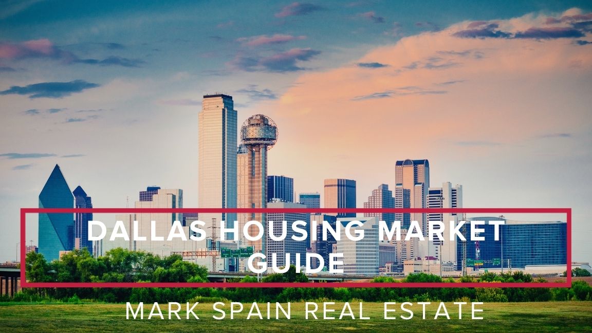 Dallas Housing Market Guide