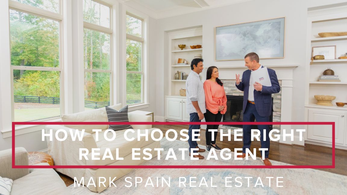 How to Choose the Right Real Estate Agent